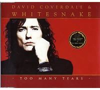 WHITESNAKE - Too Many Tears [Import]