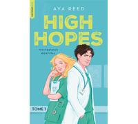 Whitestone Hospital - tome 1 : High Hopes - Ava Reed - BMR - ebook (ePub) - Livre