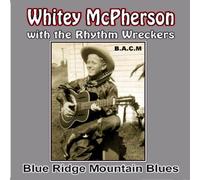 WHITEY McPHERSON - and The Rhythm Wreckers [Import]