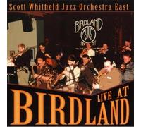 Whitfield Scott - Live at Birdland [Import]
