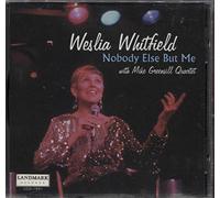 Whitfield, Weslia - Nobody Else But Me