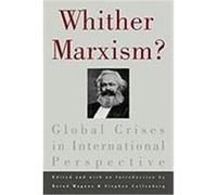 Whither Marxism? Bernd Magnus (Auteur)