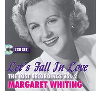 Whiting Margaret - Let S Fall in Love the Lost Recordings 2