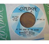 Whiting, Margaret - Whiting, Margaret At The Edge Of The Ocean 7" London LON128 EX 1970s US pressing
