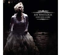 Whitlock; Joy - God & A Girl