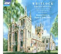 Whitlock, P. - Sonata Organ/ 3 Reflections/&