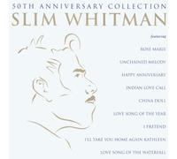 Whitman, Slim - 50 th anniversary collection