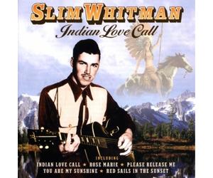 Whitman,Slim - Indian Love Call