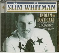 Whitman, Slim - Indian Love Call [Import]