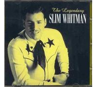 Whitman, Slim - Legendary