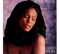 Whitney Houston - I Will Always Love You [Import]