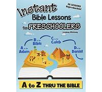 Whitney, L: Instant Bible Lessons For Preschoolers