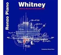 Whitney Renzo Piano, (Auteur)