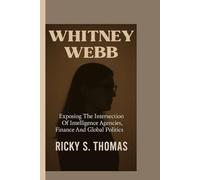 WHITNEY WEBB: Exposing The Intersection Of Intelligence Agencies, Finance And Global Politics
