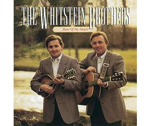 Whitstein Brothers - Rose of My Heart