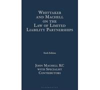 Whittaker and Machell on the Law of Limited Liability Partnerships