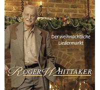 Whittaker, Roger - Der Weihnachtliche Lieder [Import]
