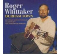 Whittaker, Roger - Durham Town [Import]
