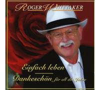 Whittaker, Roger - Einfach Leben-Best of [Import]
