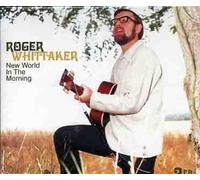 Whittaker, Roger - New World in The Morning [Import]