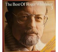 Whittaker, Roger: - The Best of Roger Whittaker 3, Erscheinungsjahr 1977