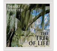 Whitted, Pharez - The Tree of Life