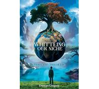 Whittling our Niche: From the Tree of Life