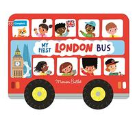 Whizzy Wheels: My First London Bus