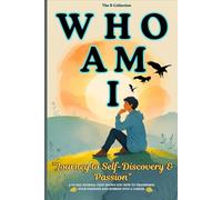Who am I? 'A journey of self-discovery and passion': 30-day journal that shows you how to transform your passions and hobbies into a career.