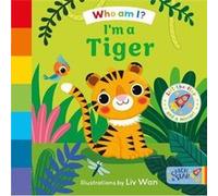 Who Am I Im a Tiger Who Am I Im a Tiger (Auteur)
