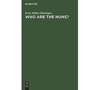 Who Are The Huns?