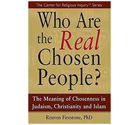 Who Are The Real Chosen People?