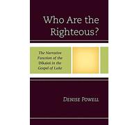 Who Are The Righteous?