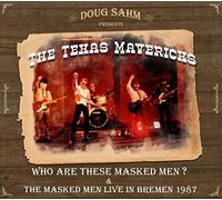 Who Are These Masked Men & The Masked Men Live by SAHM,DOUG [Audio CD] NEUF