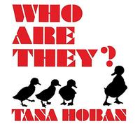 Who Are They? by Tana Hoban(1994-09-15)