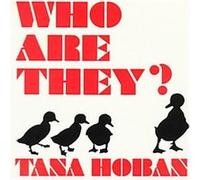 Who Are They? Tana Hoban (Auteur)