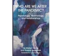 Who Are We After The Pandemic?