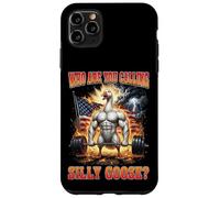 Who are You Calling Silly Goose Muscle Coque pour iPhone 11 Pro Max