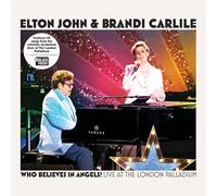 Elton John & Brandi Carlile – Who Believes In Angels ? – Vinyle