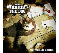 WHO BROUGHT THE DOG - WHO BROUGHT THE DOG CD NEUF