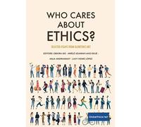 Who Cares About Ethics?
