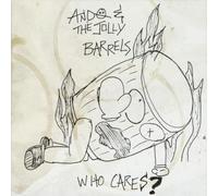 Who Cares? by Ando & The Jolly Barrels (2009-11-24)