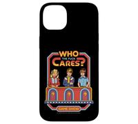 Who Cares Game Show Sarcastic Vintage Funny Adult Humor Coque pour iPhone 14 Plus