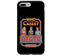 Who Cares Game Show Sarcastic Vintage Funny Adult Humor Coque pour iPhone 7 Plus/8 Plus