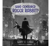 Who Censored Roger Rabbit?