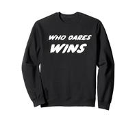 Who Dares Wins | Devise Militaire spéciale Sweatshirt