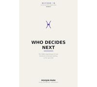 Who Decides Next: The Psychology of Handover - How to Delegate, Build Trust, and Decide with AI Without Losing Your Judgment