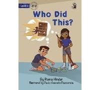 Who Did This? - Our Yarning