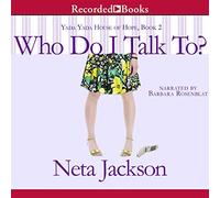 Who Do I Talk to (The Yada House of Hope Novels) [Import]