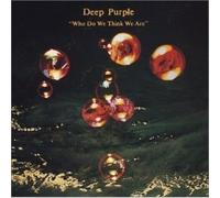 Who Do We Think We Are-Remastered Edition by Deep Purple [Compact Disc] NEUF
